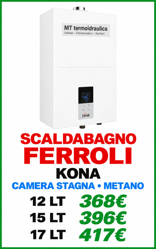 SCALDABAGNO FERROLI externo A ROMA - MT termoidraulica FERROLI KONA roma