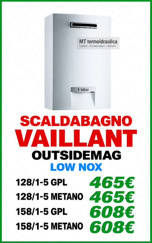 SCALDABAGNO VAILLANT OUTSIDA MAG A ROMA - MT termoidraulica SCALDABAGNO VAILLANT OUTSIDA MAG A ROMA